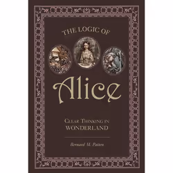 ISBN The Logic of Alice, classiques, Anglais, Livre broché, 336 pages