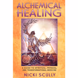 ISBN Alchemical Healing, Anglais, Livre de poche, 352 pages