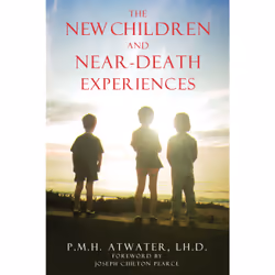 ISBN The New Children and Near-Death Experiences, Anglais, Livre broché, 304 pages