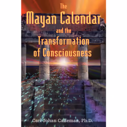 ISBN The Mayan Calendar and the Transformation of Consciousness, Anglais, Livre de poche, 320 pages