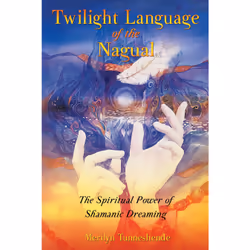 ISBN Twilight Language of the Nagual, Anglais, Livre de poche, 192 pages