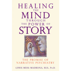 ISBN Healing the Mind through the Power of Story Livre de poche