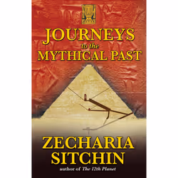 ISBN Journeys to the Mythical Past, Anglais, Livre de poche, 256 pages