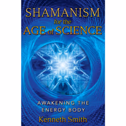 ISBN Shamanism for the Age of Science, Anglais, Livre broché, 288 pages