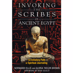 ISBN Invoking the Scribes of Ancient Egypt, Anglais, Livre de poche, 336 pages