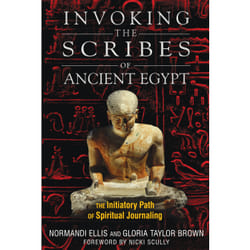 ISBN Invoking the Scribes of Ancient Egypt Livre de poche