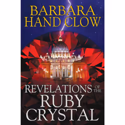 ISBN Revelations of the Ruby Crystal, Anglais, Couverture rigide, 464 pages