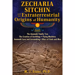 ISBN Zecharia Sitchin and the Extraterrestrial Origins of Humanity, Anglais, Livre de poche, 256 pages