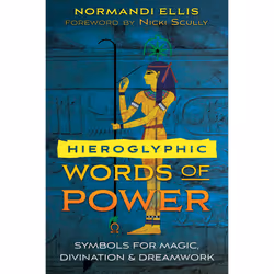 ISBN Hieroglyphic Words of Power, Santé, esprit et corps, Anglais, Livre broché, 336 pages