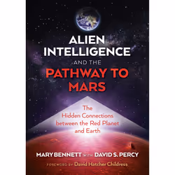ISBN Alien Intelligence and the Pathway to Mars, Santé, esprit et corps, Anglais, Livre broché, 544 pages