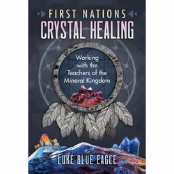 ISBN First Nations Crystal Healing, Santé, esprit et corps, Anglais, Livre broché, 264 pages
