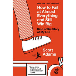 ISBN How to Fail at Almost Everything and Still Win Big livre biographie Anglais