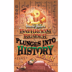 ISBN Uncle John's Bathroom Reader Plunges into History Again, Anglais, Livre de poche, 528 pages