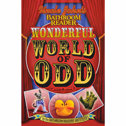 ISBN Uncle John's Bathroom Reader Wonderful World of Odd, Anglais, Livre de poche, 324 pages