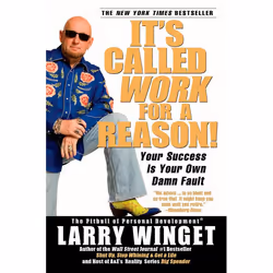 ISBN It’s Called Work For a Reason!, Livre broché, 256 pages