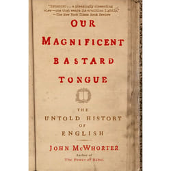 ISBN Our Magnificent Bastard Tongue livre