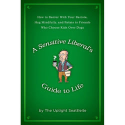 ISBN A Sensitive Liberal’s Guide to Life livre