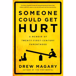 ISBN Someone Could Get Hurt, biographie, Anglais, Livre broché, 256 pages