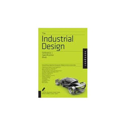 The Industrial Design Reference Specification Book by Dan CuffaroIsaac Zaksenberg