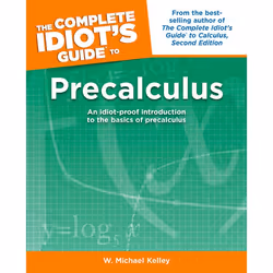 ISBN The Complete Idiot’s Guide to Precalculus, Livre broché, 352 pages