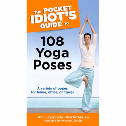 ISBN The Pocket Idiot’s Guide to 108 Yoga Poses, Livre broché, 208 pages