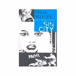 ISBN Sin City: Booze, Broads, and Bullets, Book 6, comédies & nouvelles graphiques, Anglais, Livre broché, 160 pages