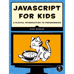ISBN JavaScript for Kids, Anglais, Livre broché, 336 pages