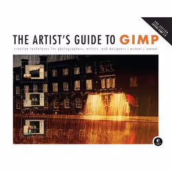 ISBN The Artist’s Guide to GIMP, 2nd Edition, Livre broché, 320 pages