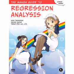 ISBN The Manga Guide to Regression Analysis, Fiction, Anglais, Livre broché, 232 pages