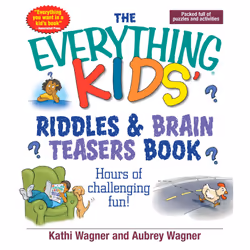 ISBN The Everything Kids Riddles &amp; Brain Teasers Book, Anglais, Livre de poche, 144 pages