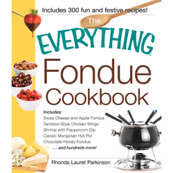 ISBN The Everything Fondue Cookbook, Anglais, Livre de poche, 272 pages