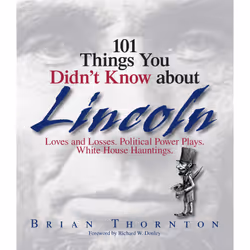 ISBN 101 Things You Didn't Know About Lincoln, Anglais, Livre de poche, 256 pages