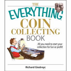ISBN The Everything Coin Collecting Book, Anglais, Livre de poche, 304 pages