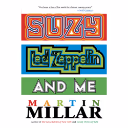 ISBN Suzy, Led Zeppelin, and Me, Anglais, Livre broché, 224 pages