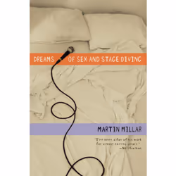 ISBN Dreams of Sex and Stage Diving, Anglais, Livre broché, 222 pages