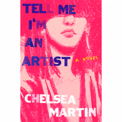 ISBN Tell Me I'm An Artist, Anglais, Couverture rigide, 368 pages