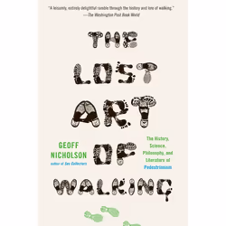ISBN The Lost Art of Walking, Livre broché, 288 pages
