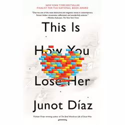 ISBN This Is How You Lose Her, Livre broché, 240 pages