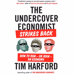 ISBN The Undercover Economist Strikes Back, Livre broché, 272 pages