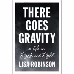 ISBN There Goes Gravity, biographie, Anglais, Livre broché, 368 pages