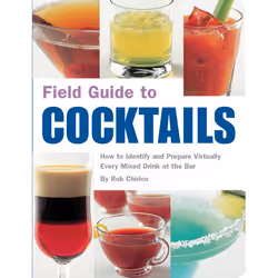 ISBN Field Guide to Cocktails, nourriture & boisson, Anglais, Livre broché, 384 pages