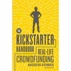 ISBN The Kickstarter Handbook, Livre broché, 224 pages