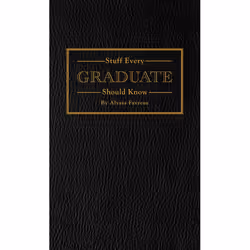 ISBN Stuff Every Graduate Should Know, Couverture rigide, 144 pages