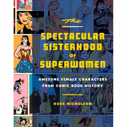 ISBN The Spectacular Sisterhood of Superwomen, classiques, Anglais, Couverture rigide, 240 pages