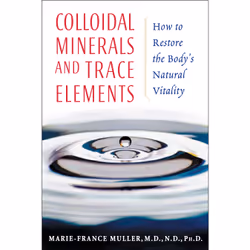 ISBN Colloidal Minerals and Trace Elements, Anglais, Livre de poche, 224 pages
