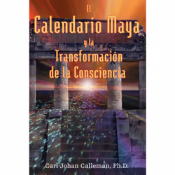 ISBN El Calendario Maya y la Transformación de la Consciencia, Anglais, Livre de poche, 320 pages