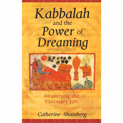 ISBN Kabbalah and the Power of Dreaming, Anglais, Livre de poche, 224 pages