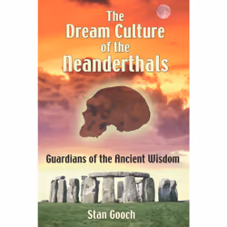 ISBN The Dream Culture of the Neanderthals, Anglais, Livre de poche, 272 pages