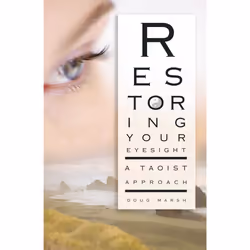ISBN Restoring Your Eyesight, Anglais, Livre de poche, 240 pages