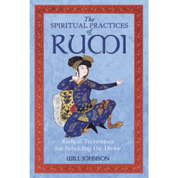 ISBN The Spiritual Practices of Rumi